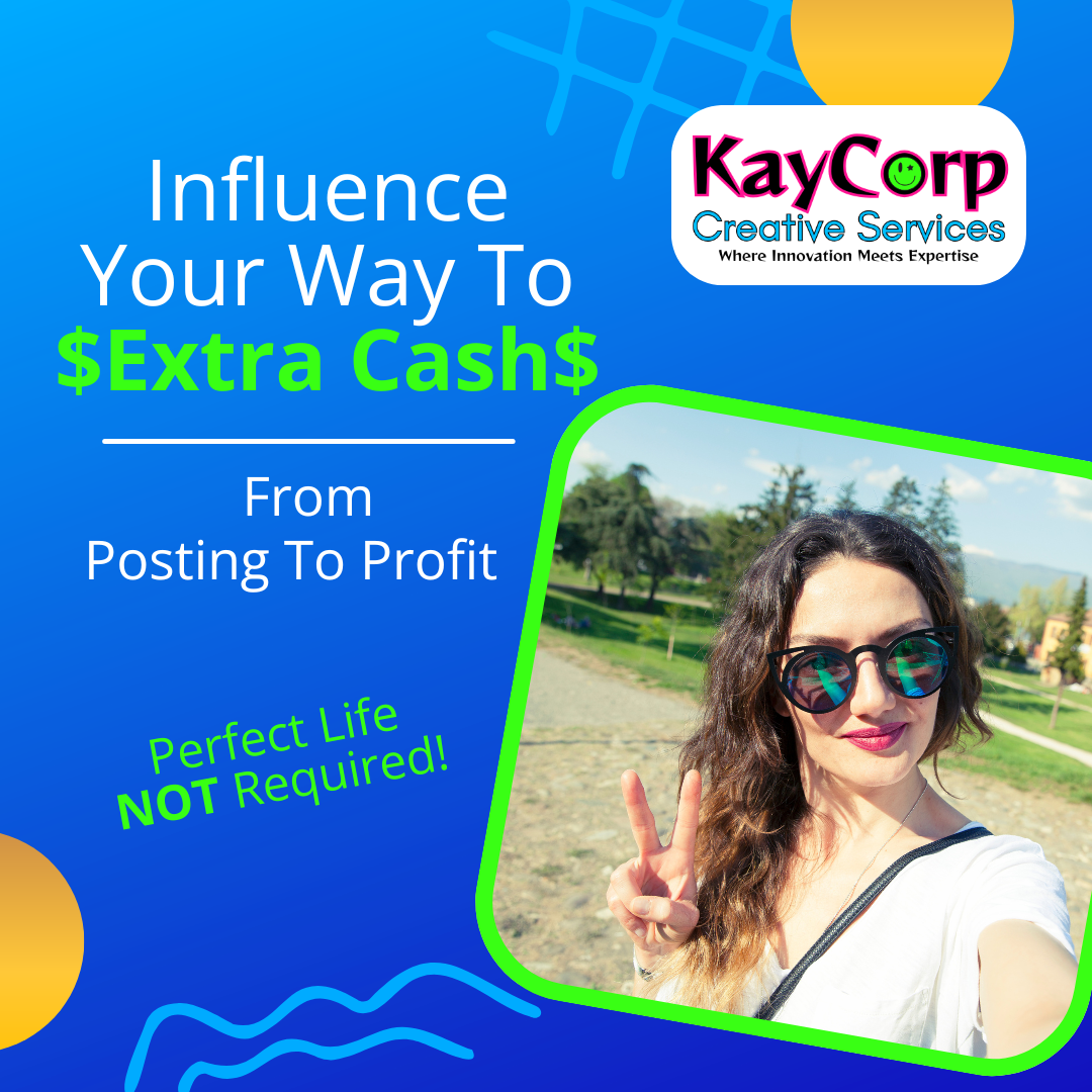 Influence Your Way To Extra Cash